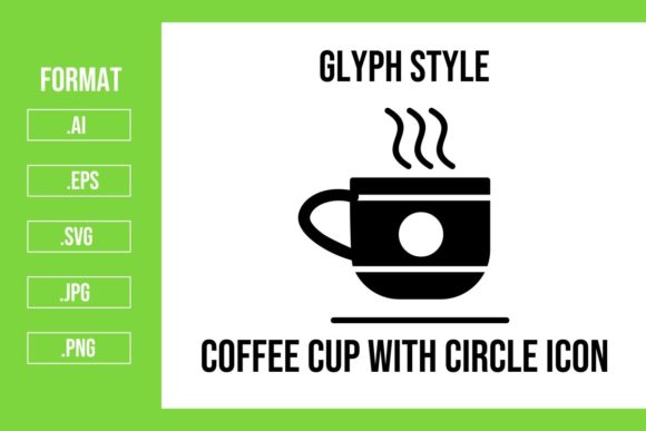 Coffee Cup with Circle Glyph Icon Graphics
